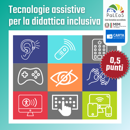 Tecnologie assistive per la didattica inclusiva (1)