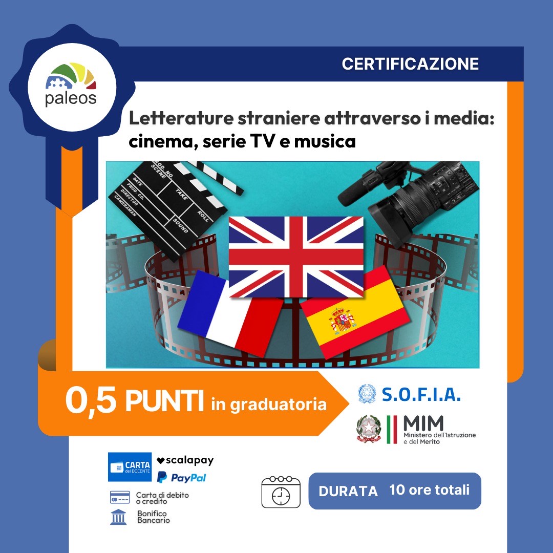 Certificazione Letterature straniere attraverso i media: cinema, serie TV e musica